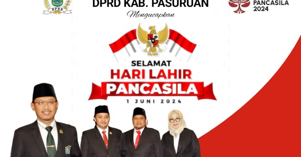 DPRD Kabupaten Pasuruan: Selamat Harlah Pancasila 1 Juni&nbsp;2024