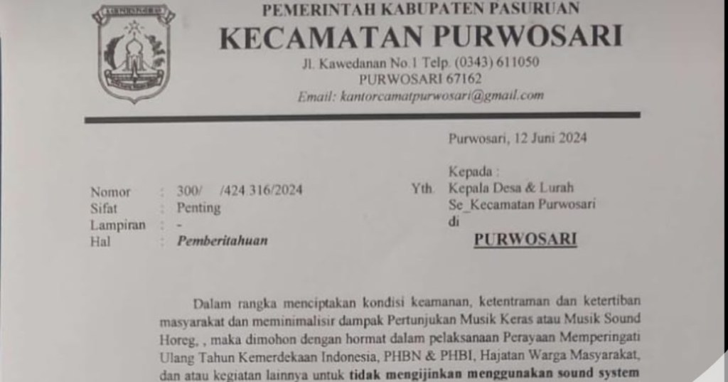 Himbauan Penggunaan Soud System dari Beberapa Camat Kabupaten Pasuruan Dinilai&nbsp;Cacat